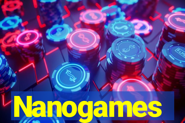 Nanogames