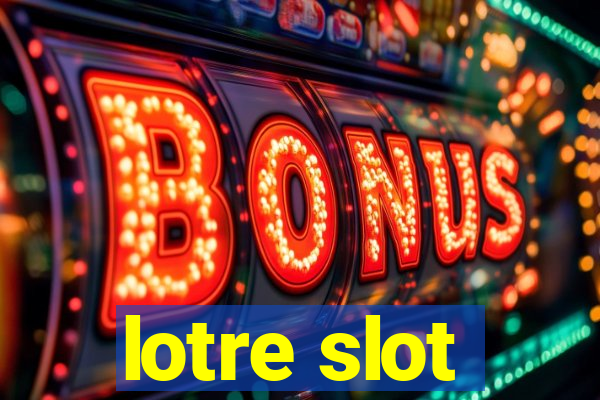 lotre slot