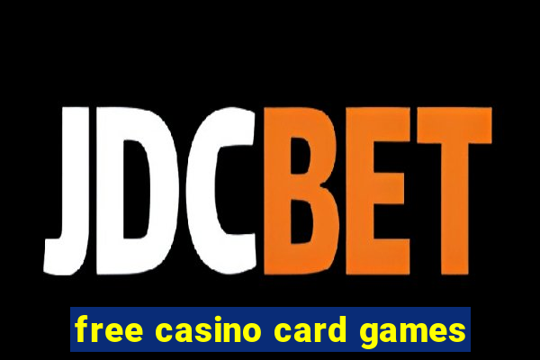 free casino card games