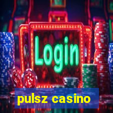 pulsz casino