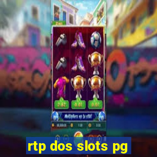 rtp dos slots pg