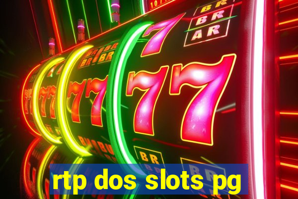 rtp dos slots pg