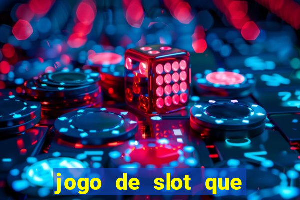 jogo de slot que da bonus no cadastro