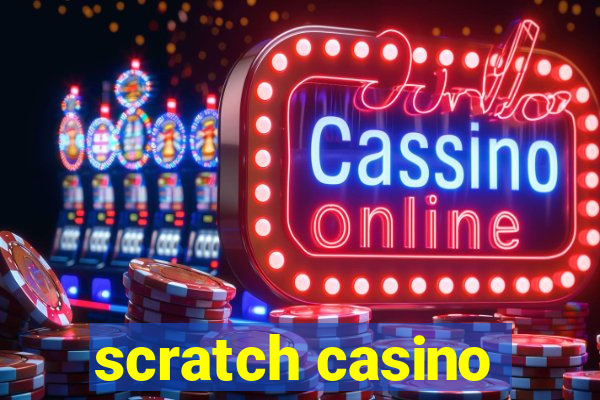 scratch casino