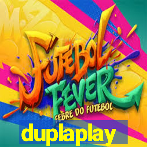 duplaplay