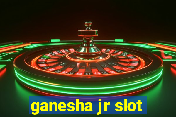 ganesha jr slot