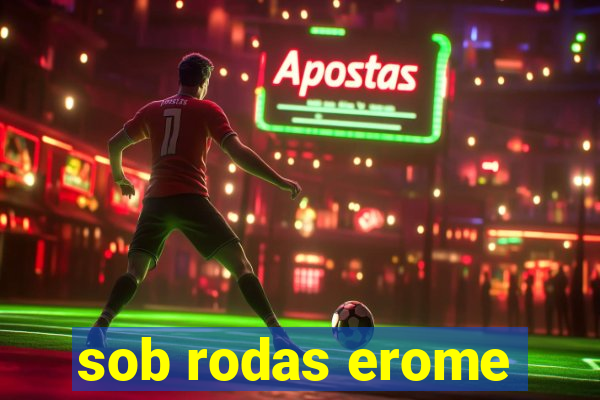 sob rodas erome