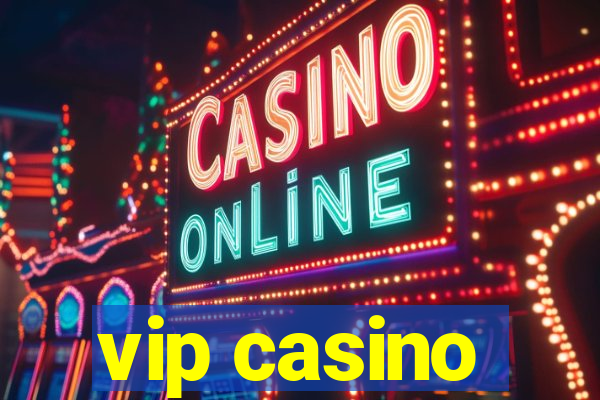 vip casino