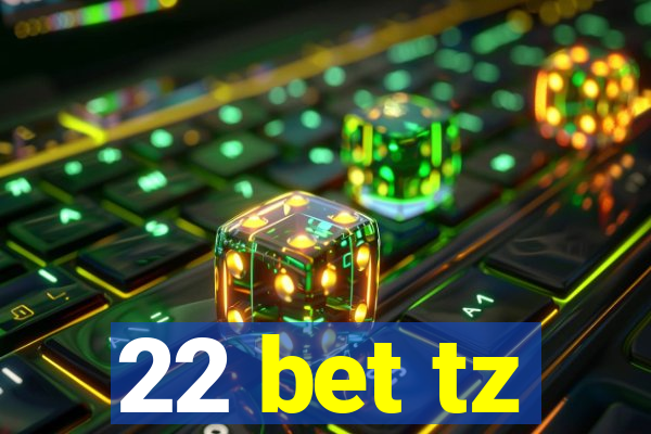 22 bet tz