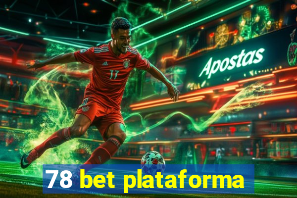 78 bet plataforma