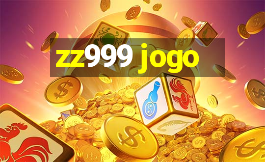 zz999 jogo