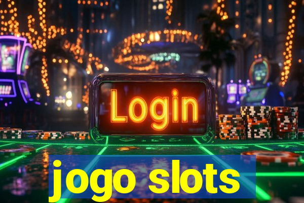 jogo slots