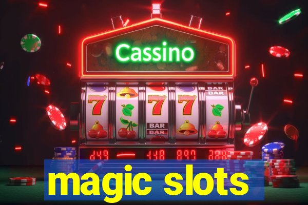 magic slots