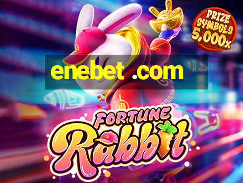 enebet .com