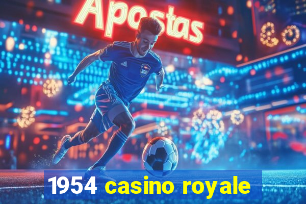 1954 casino royale