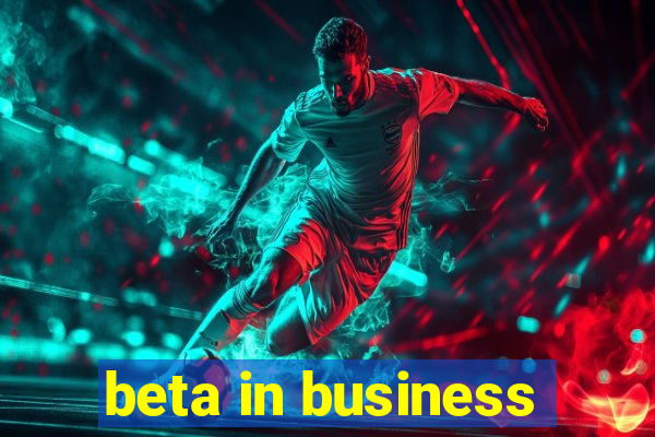 beta in business