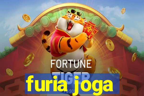 furia joga