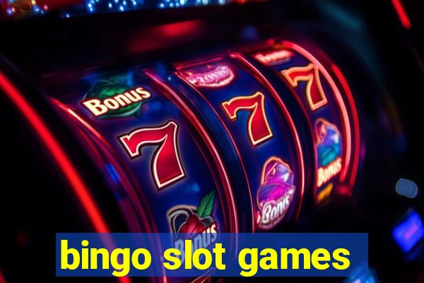 bingo slot games