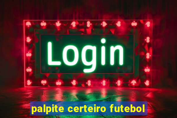 palpite certeiro futebol