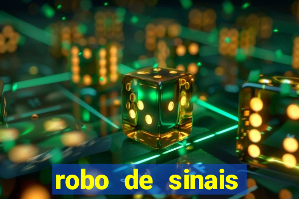 robo de sinais fortune tiger