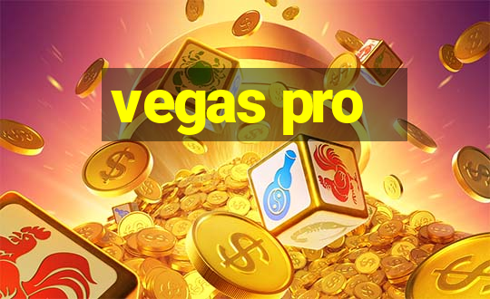 vegas pro