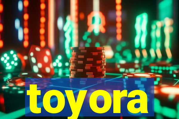 toyora