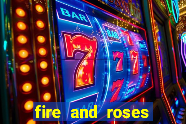 fire and roses joker slot review