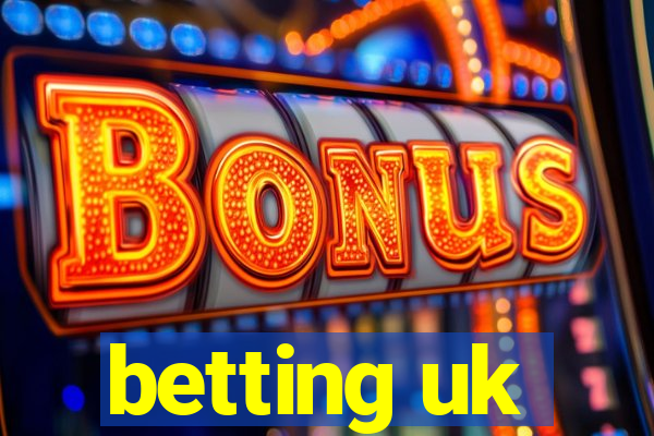 betting uk