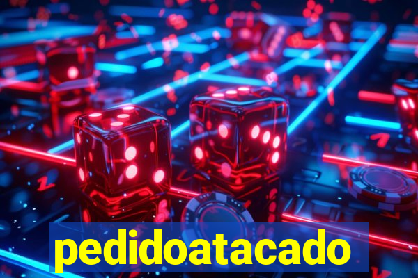 pedidoatacado