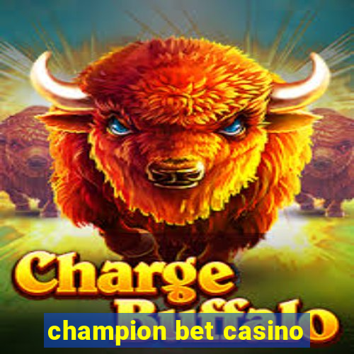 champion bet casino