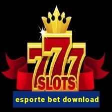 esporte bet download