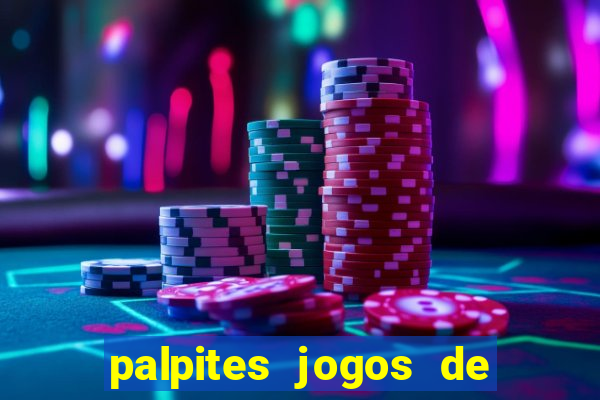 palpites jogos de hoje liga dos campeoes