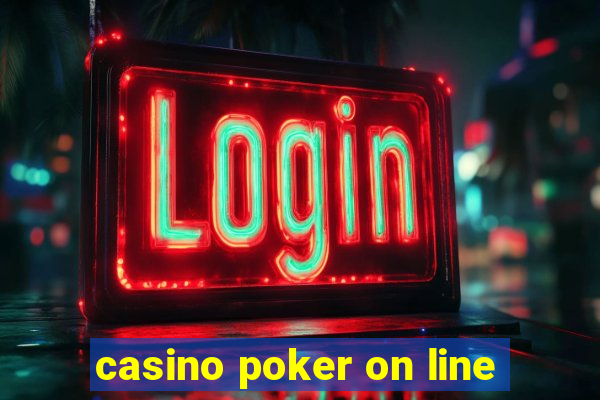 casino poker on line