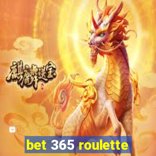 bet 365 roulette