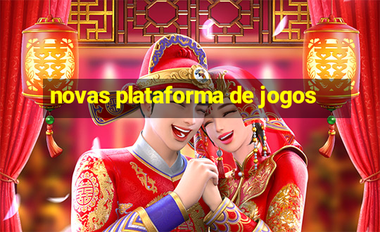 novas plataforma de jogos