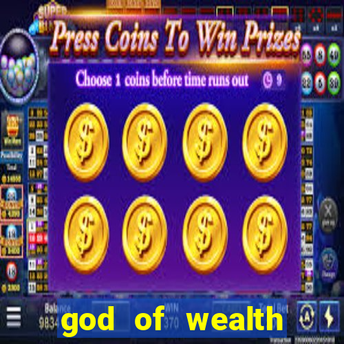 god of wealth mystery link