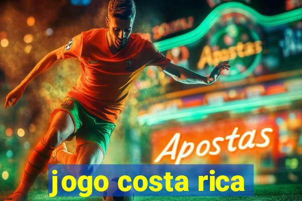 jogo costa rica