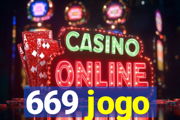 669 jogo