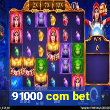 91000 com bet