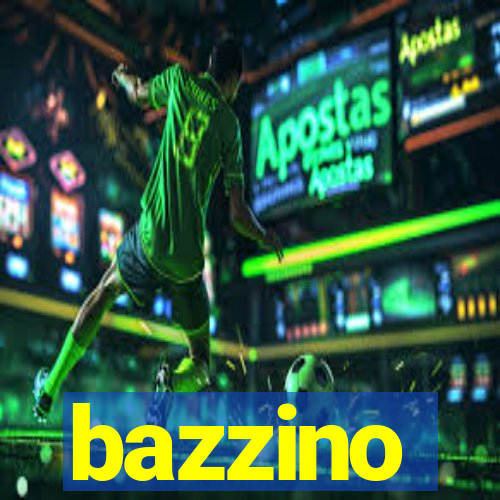 bazzino