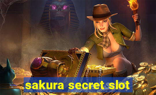 sakura secret slot