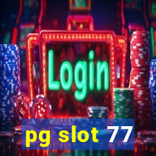 pg slot 77