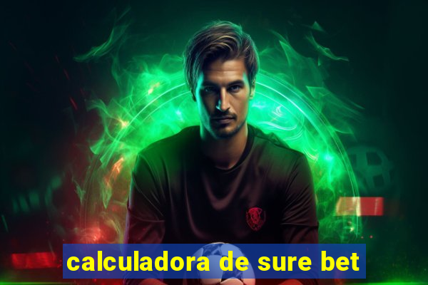 calculadora de sure bet