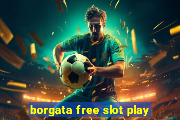 borgata free slot play