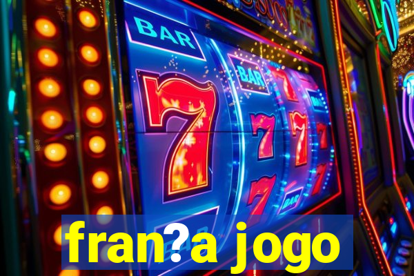 fran?a jogo