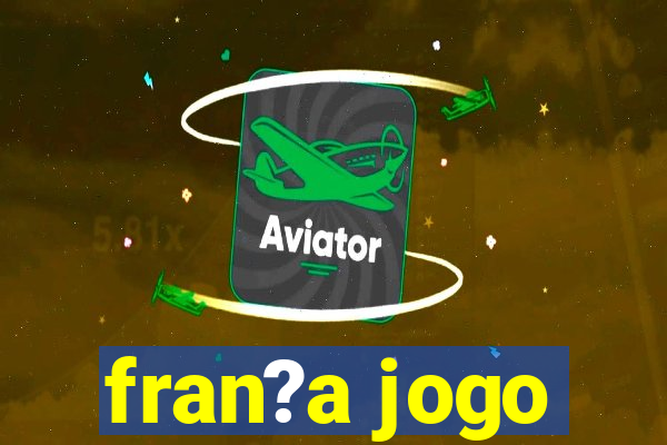 fran?a jogo