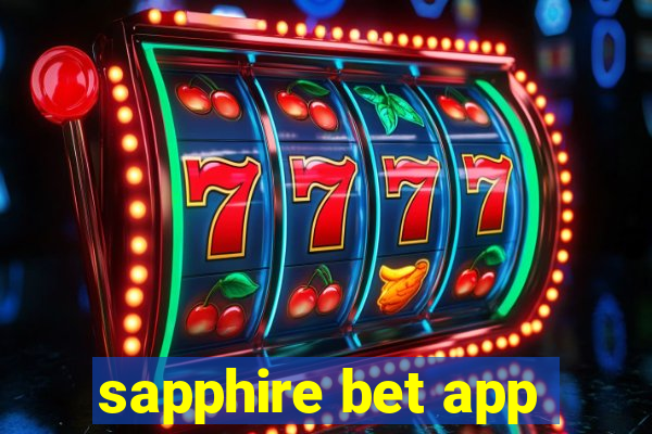 sapphire bet app