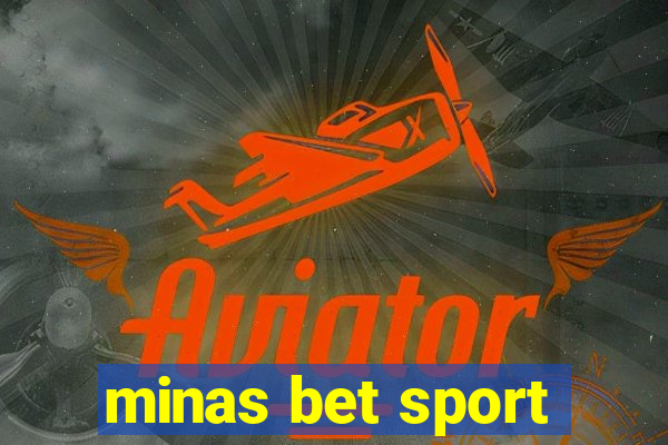 minas bet sport