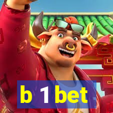 b 1 bet