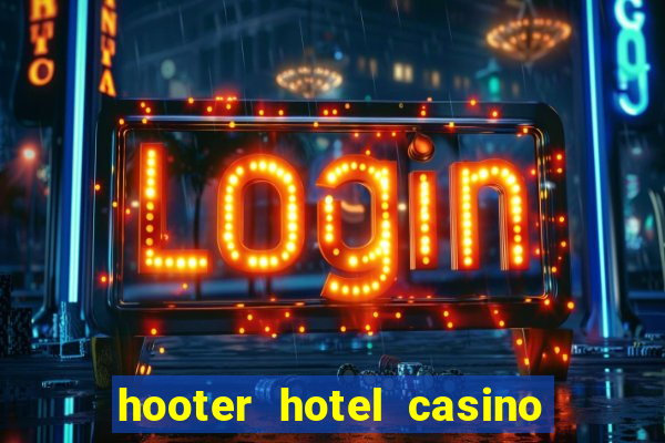 hooter hotel casino las vegas